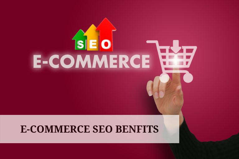 Advantages of Hiring an E-Commerce SEO Company