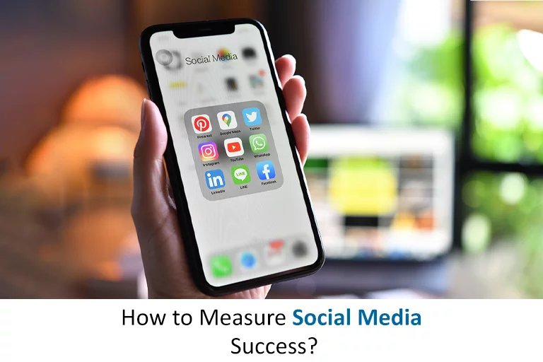 How to Measure Social Media Success?