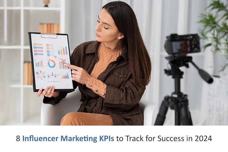 8 Influencer Marketing KPIs to Track for Success in 2024